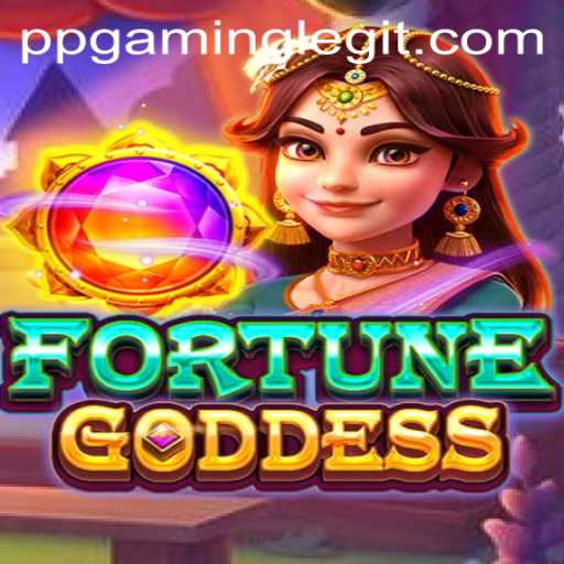 Discover the Enchanting World of FORTUNEGODDESS by PPGaming
